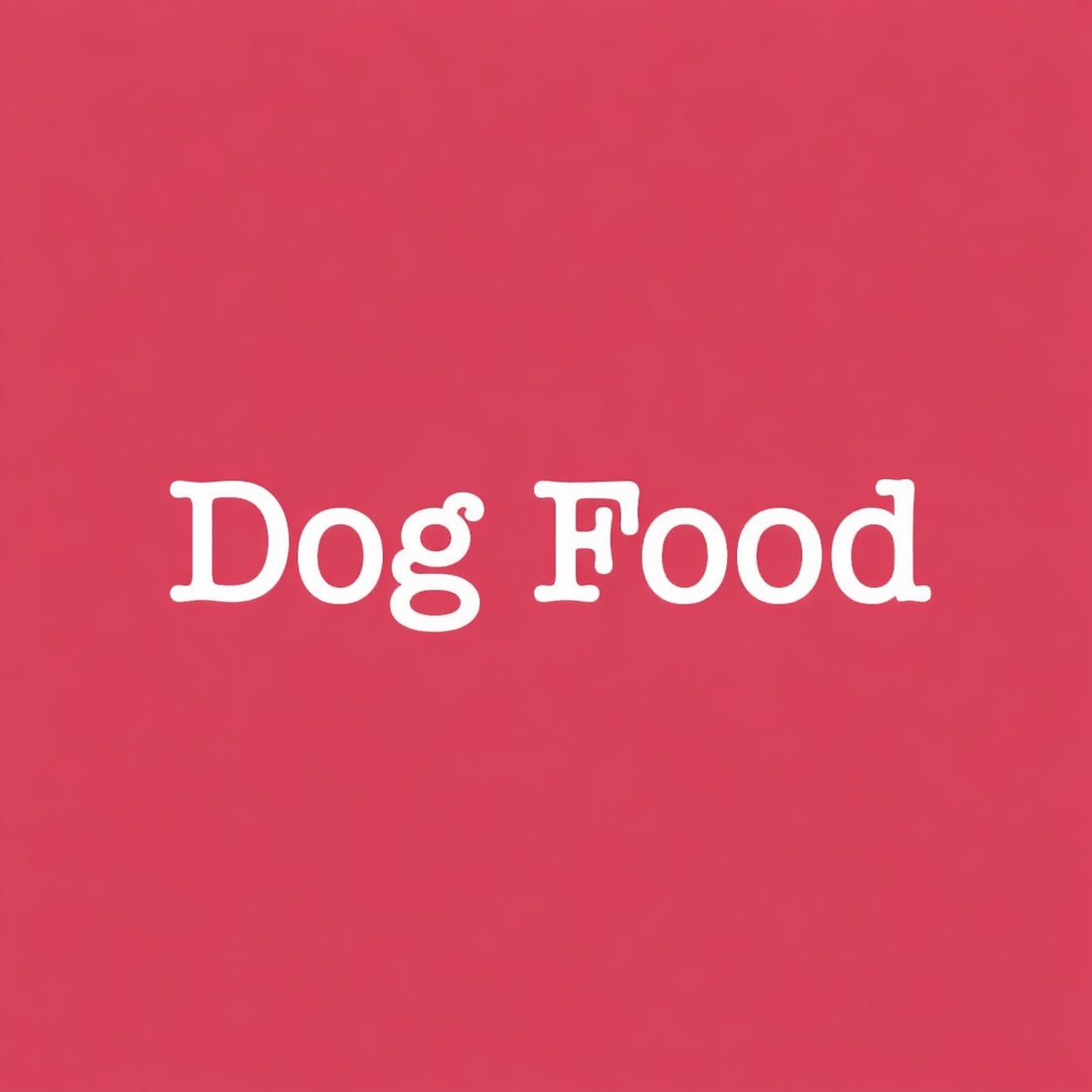 Dog Food